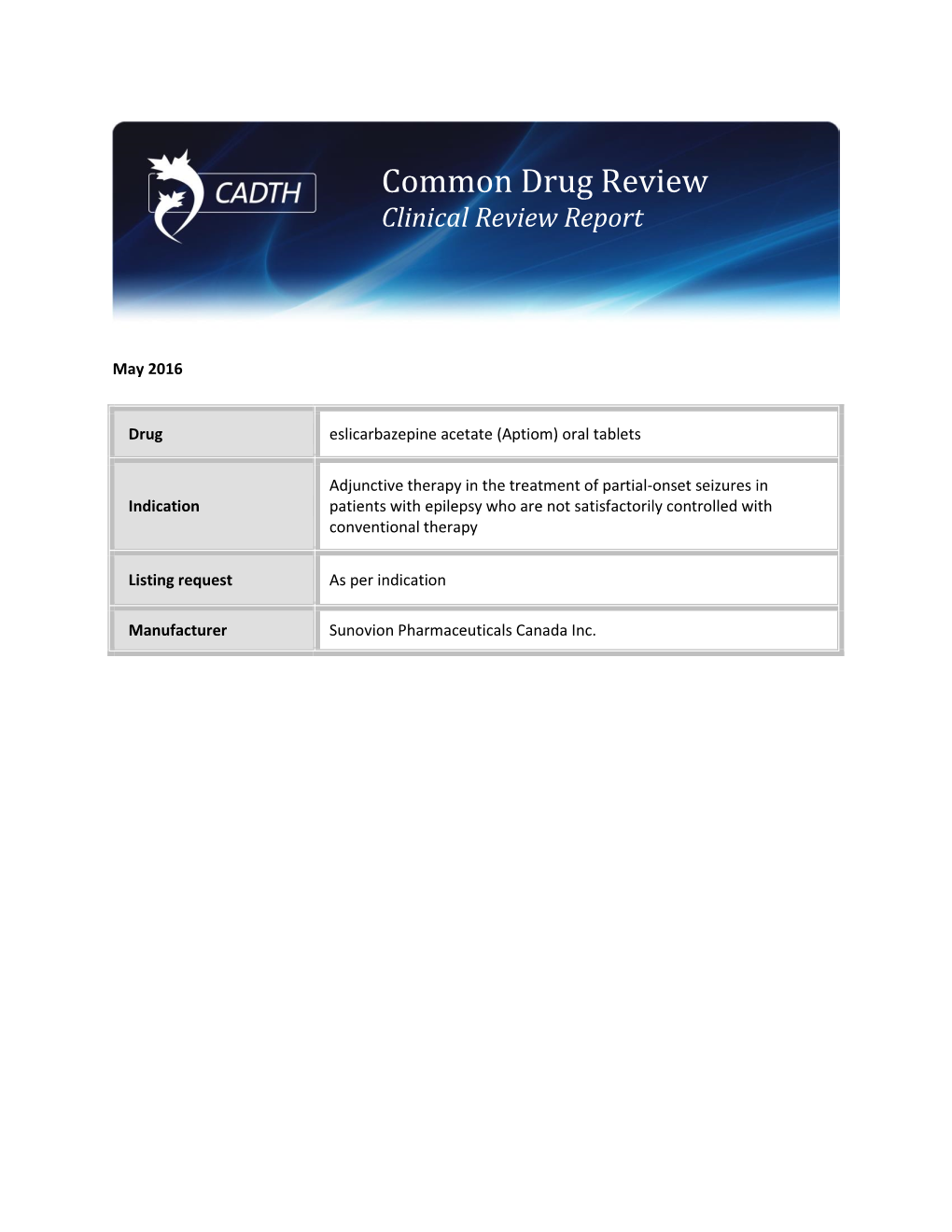 CDR Clinical Review Report on Aptiom