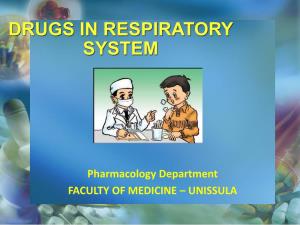 Drugs in Respiratory System