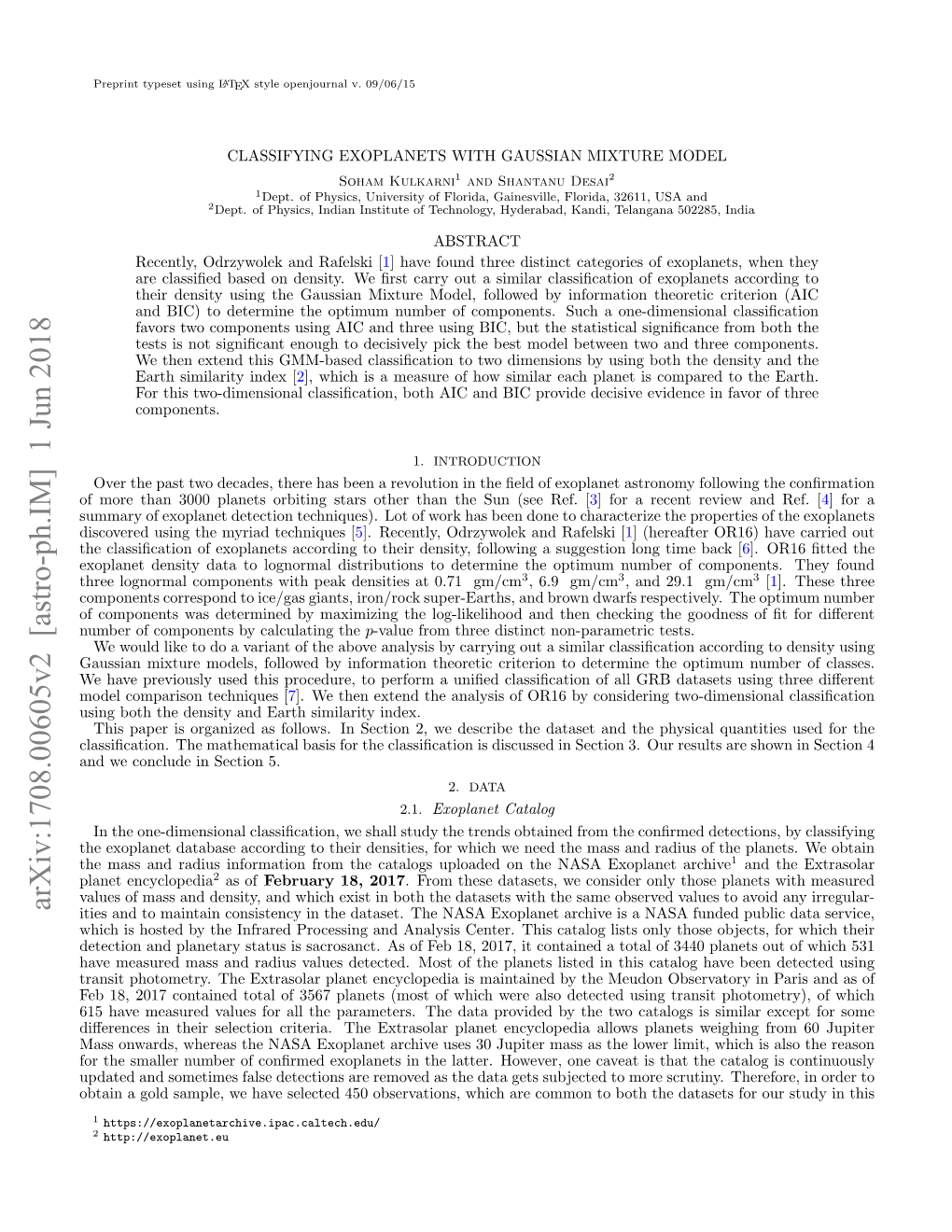 Arxiv:1708.00605V2 [Astro-Ph.IM] 1 Jun 2018 Ities and to Maintain Consistency in the Dataset