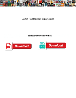 Joma Football Kit Size Guide