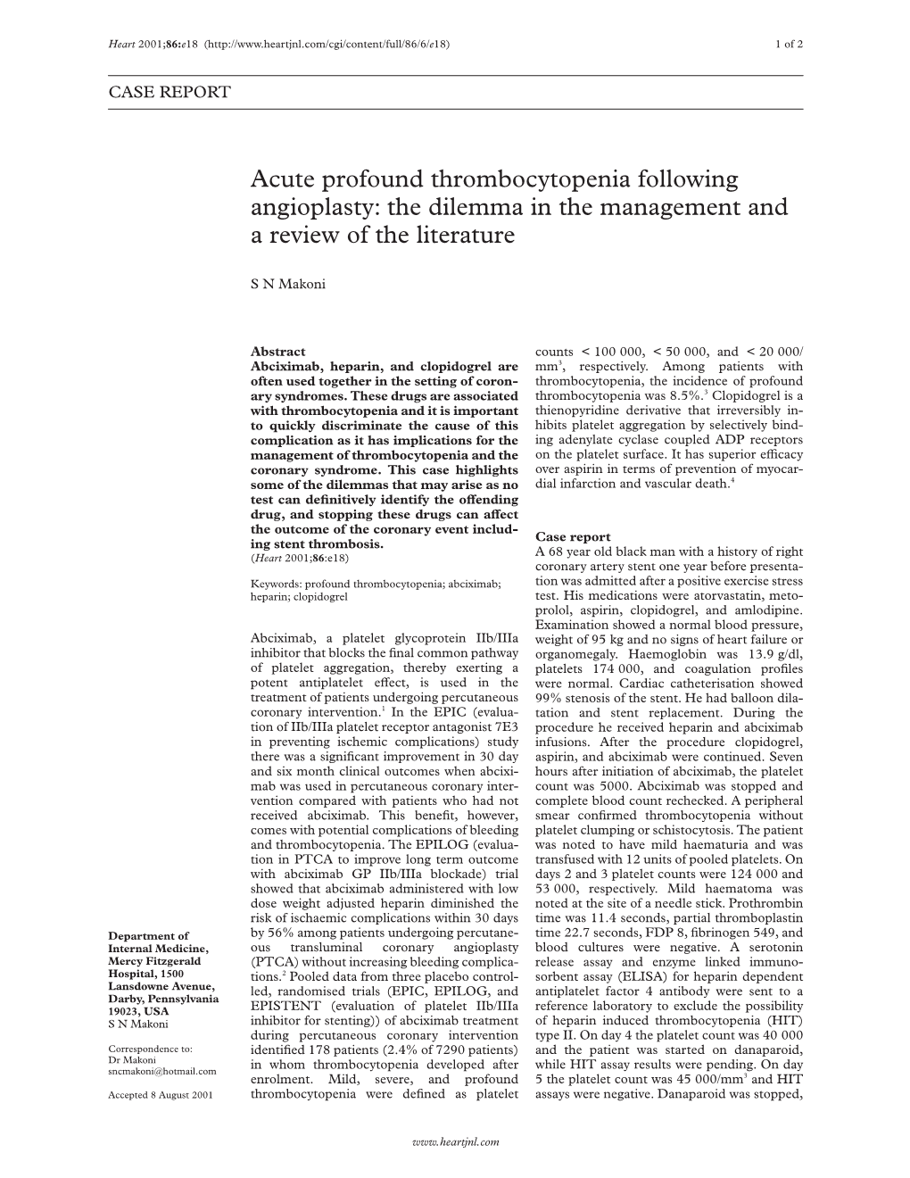 Acute Profound Thrombocytopenia Following Angioplasty: the Dilemma in the Management and a Review of the Literature