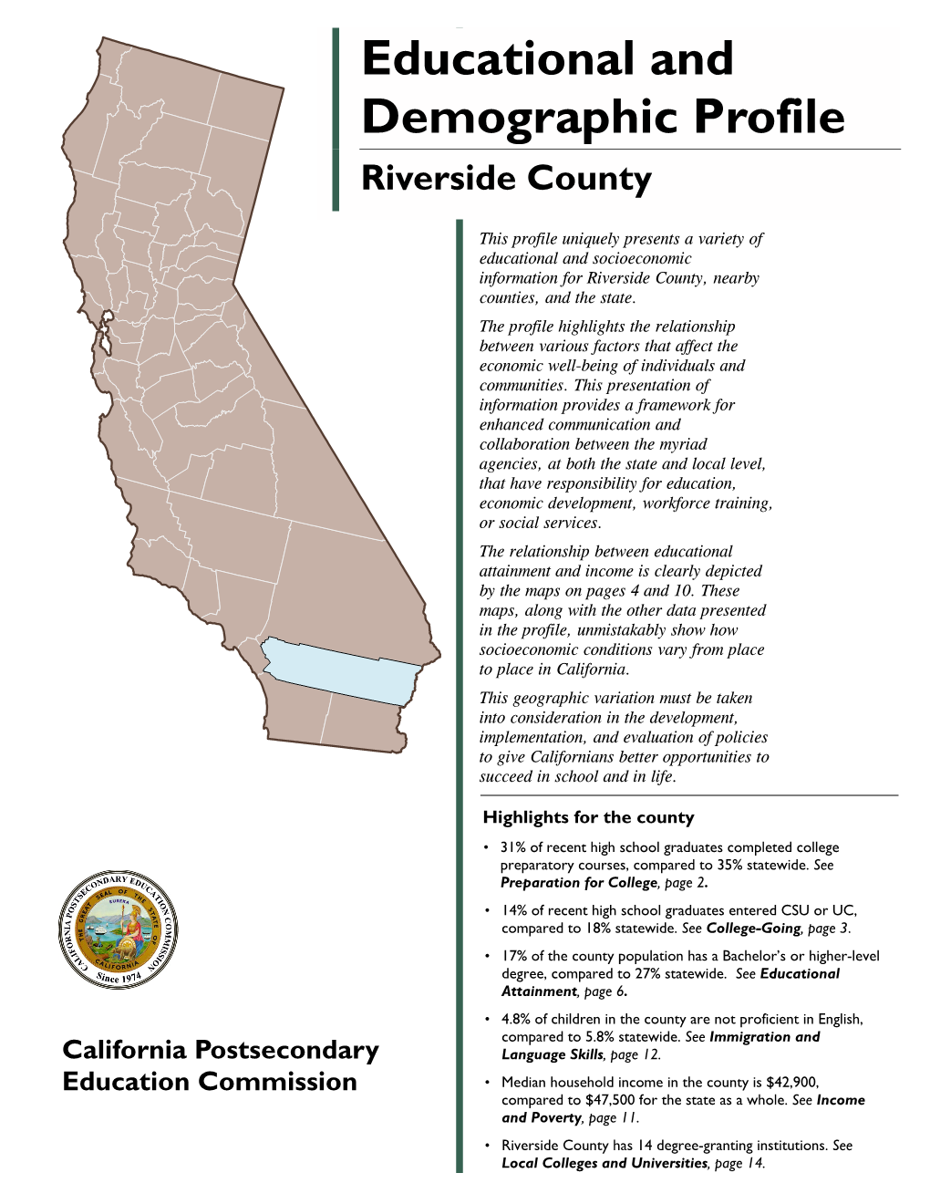 Educational and Demographic Profile