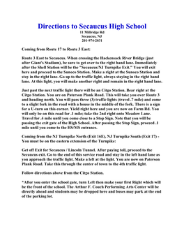 Directions to Secaucus High School 11 Millridge Rd Secaucus, NJ 201-974-2031