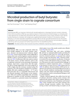Microbial Production of Butyl Butyrate: from Single Strain to Cognate Consortium Jean Paul Sinumvayo1,2, Yin Li1* and Yanping Zhang1*