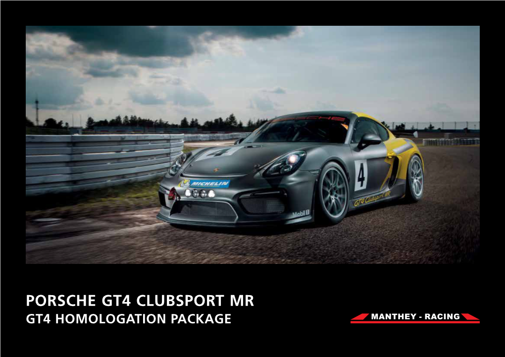 Porsche Gt4 Clubsport Mr