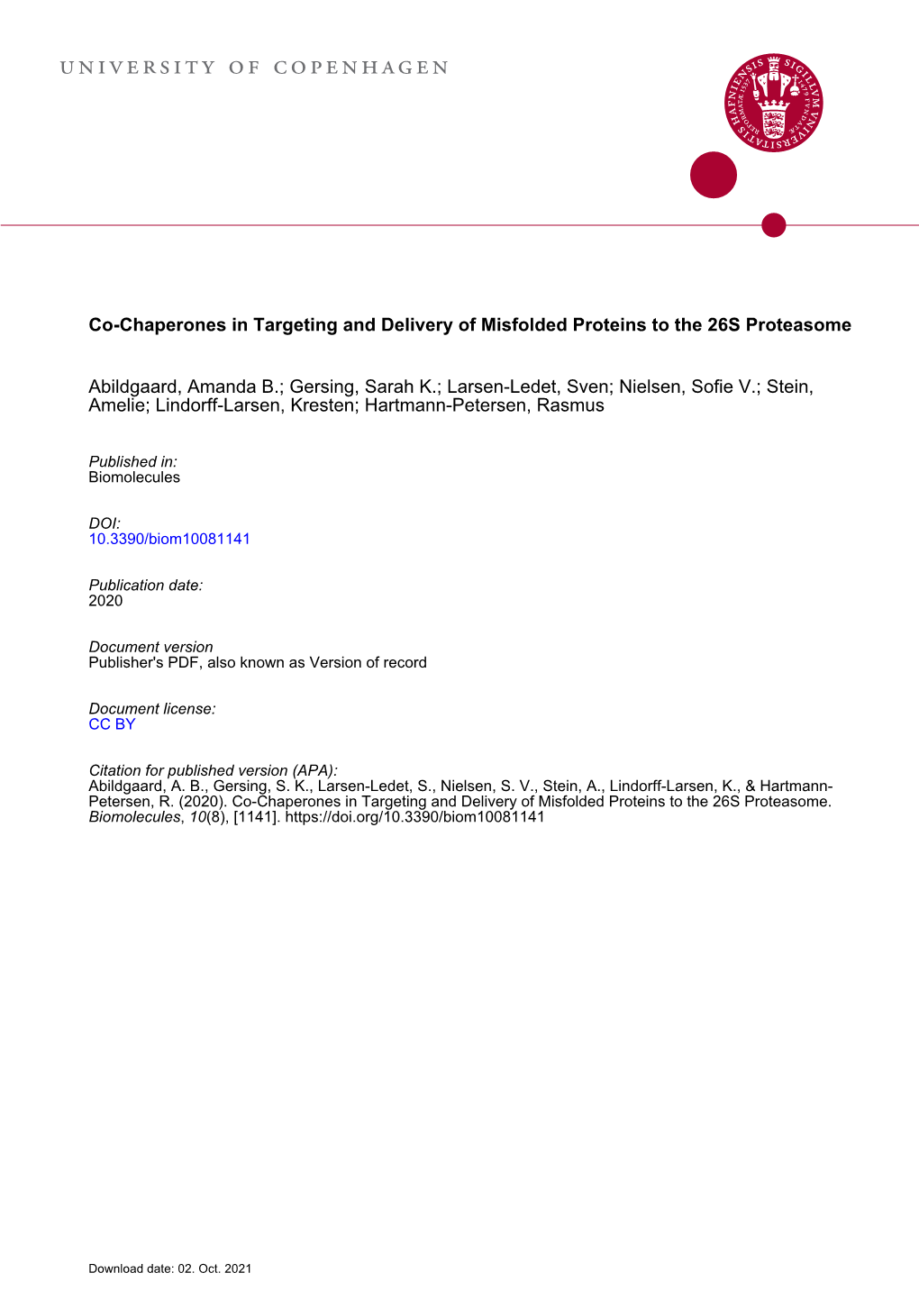 Co-Chaperones in Targeting and Delivery of Misfolded Proteins to the 26S Proteasome