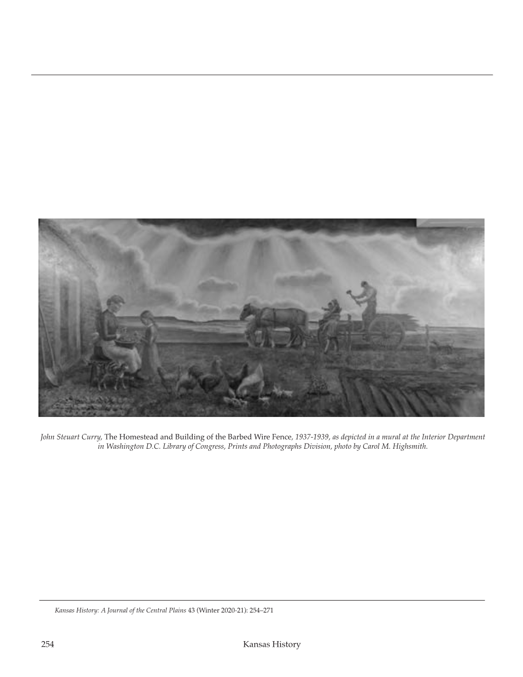254 Kansas History a New Chronology of the Development of John Steuart Curry’S Murals for the Rotunda of the Kansas State Capitol
