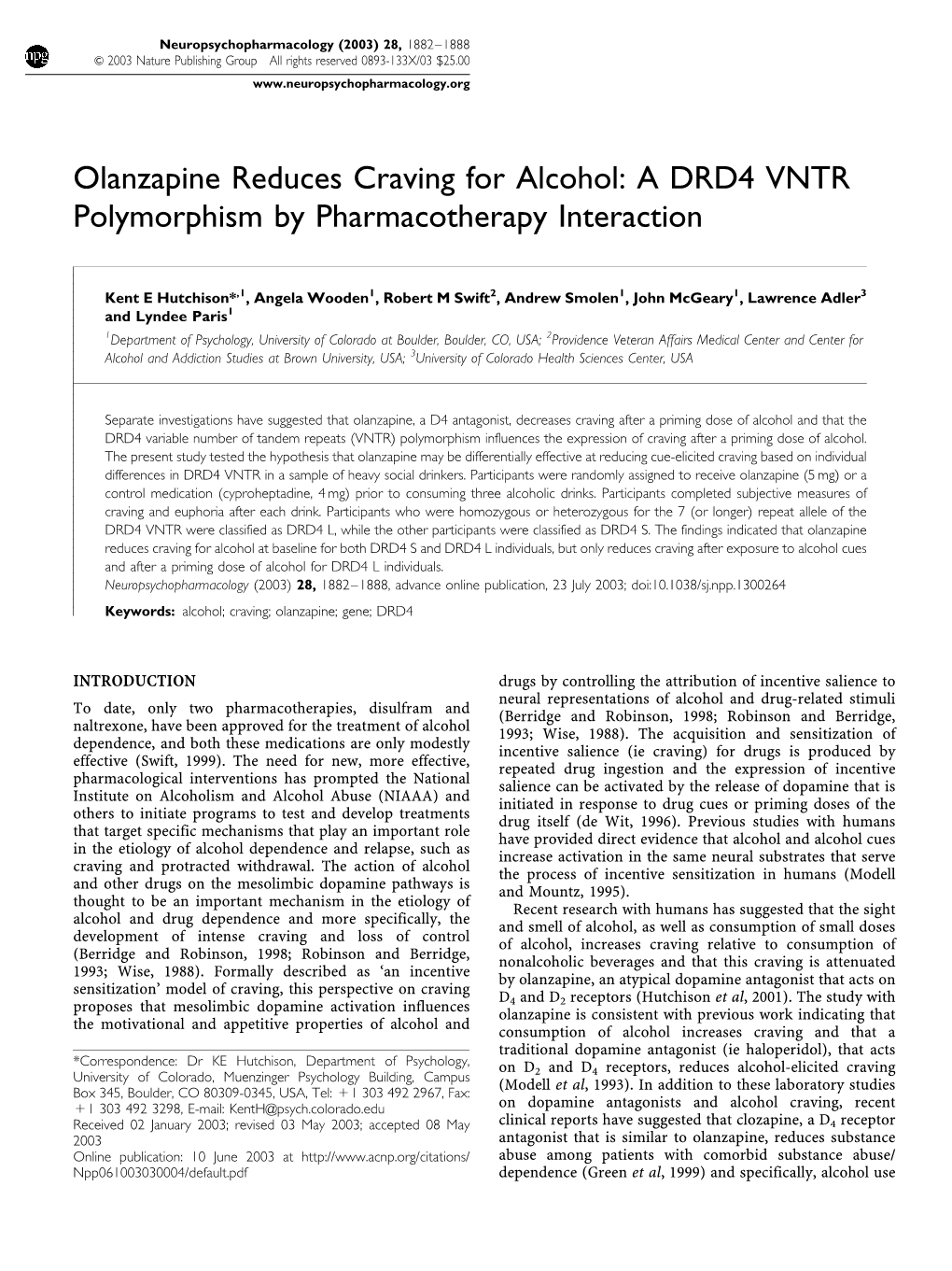 Olanzapine Reduces Craving for Alcohol: a DRD4 VNTR Polymorphism by Pharmacotherapy Interaction