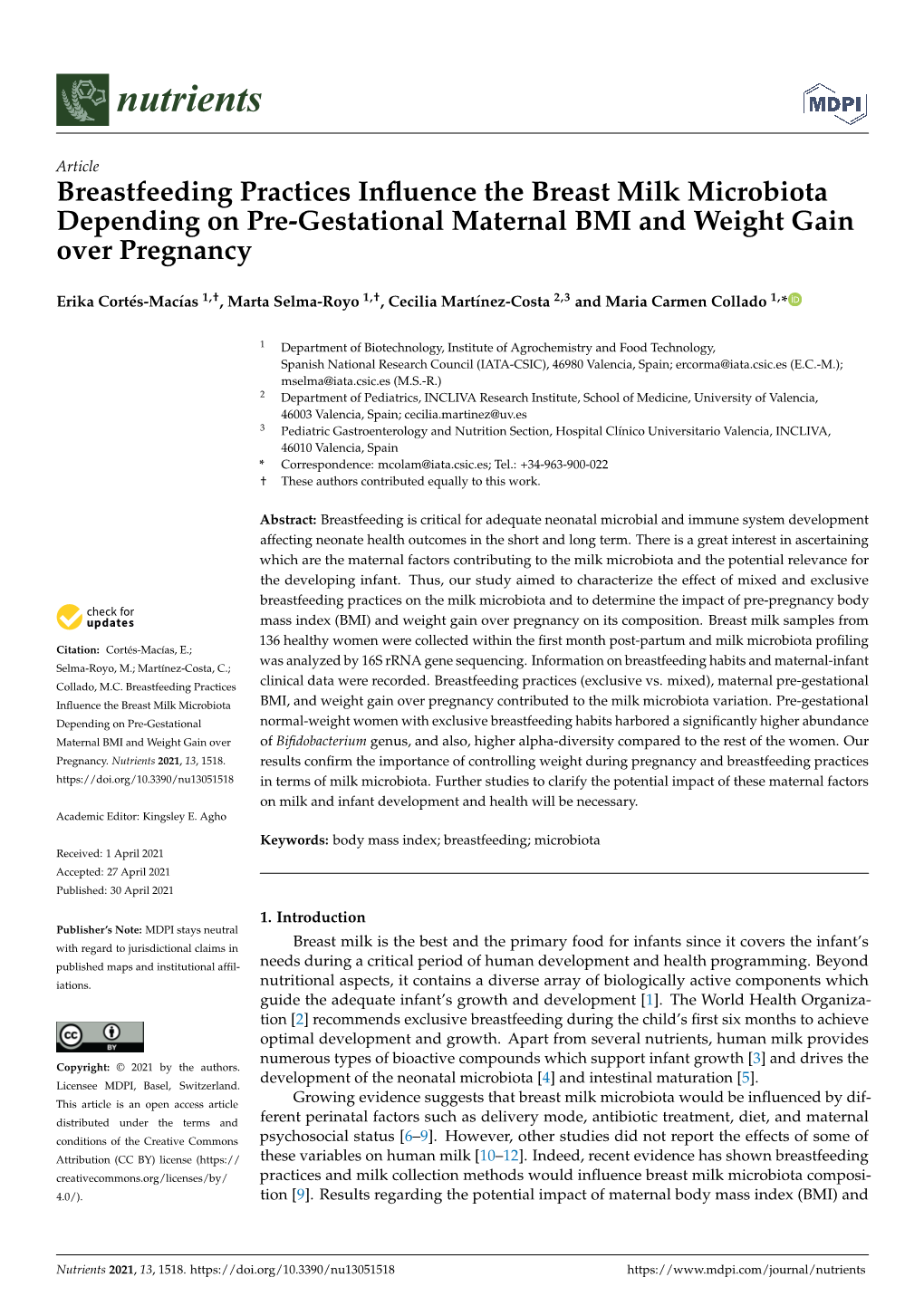 Breastfeeding Practices Influence the Breast Milk Microbiota Depending on Pre-Gestational Maternal BMI and Weight Gain Over Preg