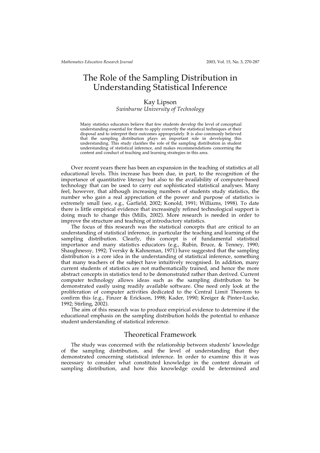 The Role of the Sampling Distribution in Understanding Statistical Inference