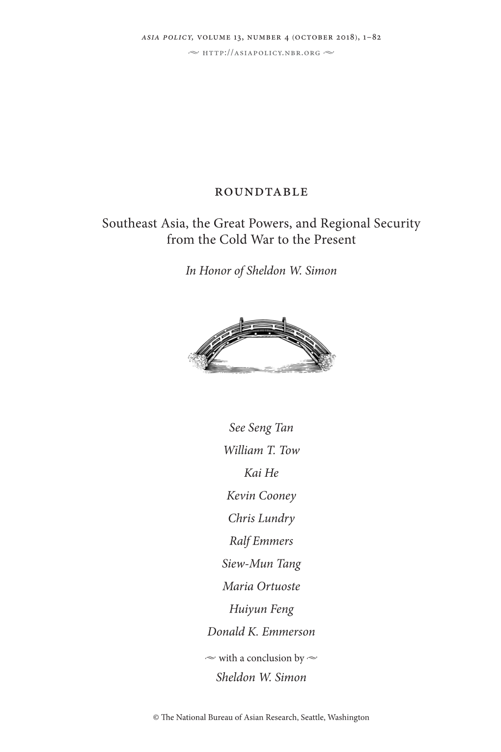 Asia Policy, Volume 13, Number 4 (October 2018), 1–82