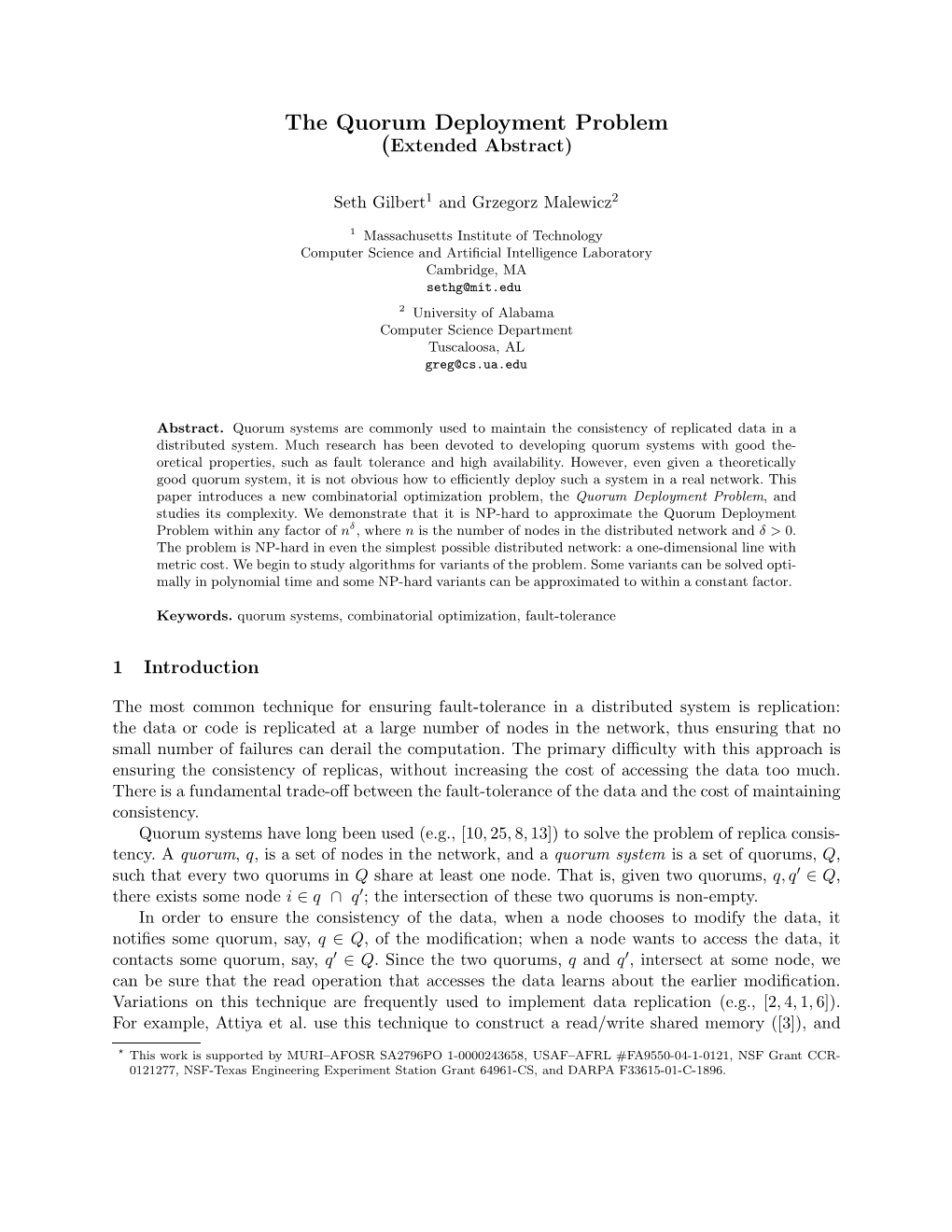 The Quorum Deployment Problem (Extended Abstract)