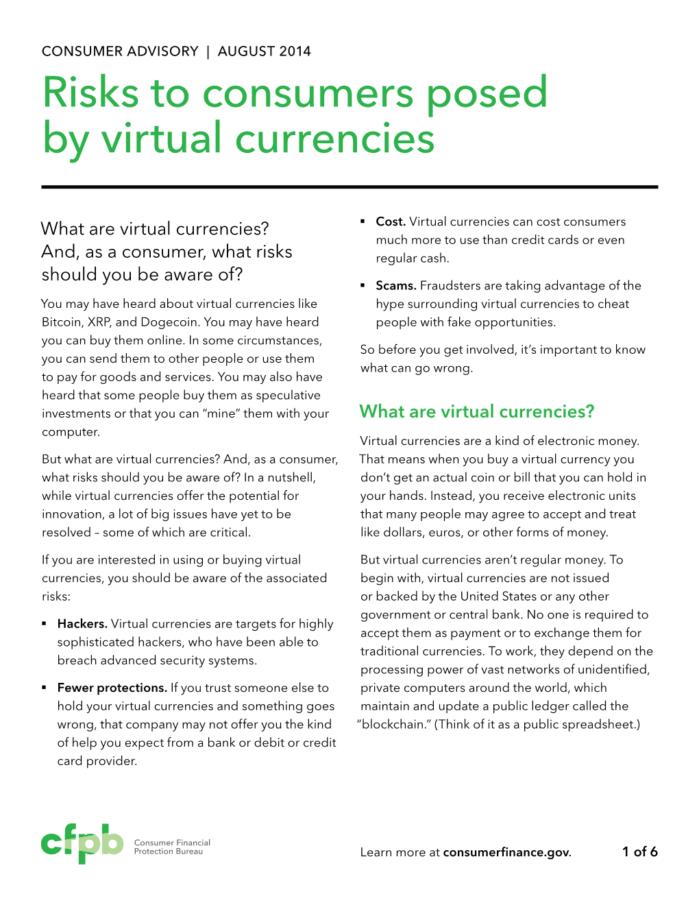 Risks to Consumers Posed by Virtual Currencies