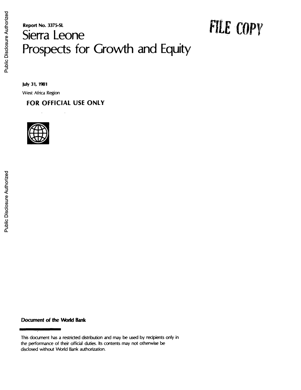 Sierra Leone Prospects for Growth and Equity Public Disclosure Authorized