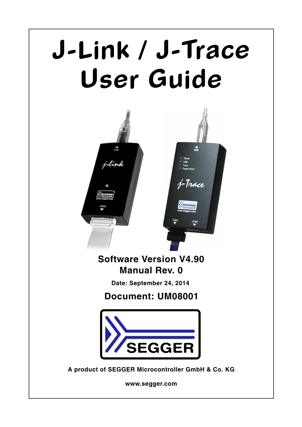 J-Link / J-Trace User Guide (UM08001)