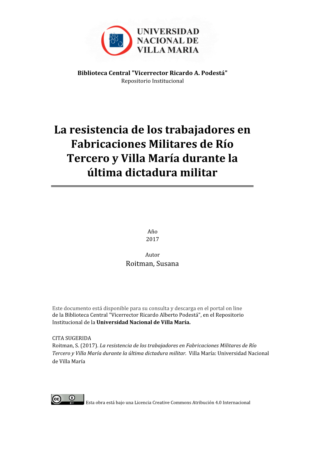 La Resistencia De Los Trabajadores En Fabricaciones Militares De Río Tercero Y Villa María Durante La Última Dictadura Militar