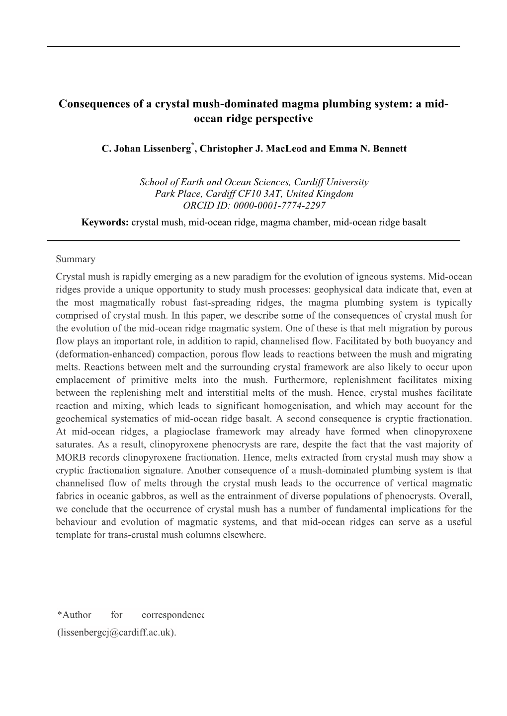 Consequences of a Crystal Mush-Dominated Magma Plumbing System: a Mid- Ocean Ridge Perspective