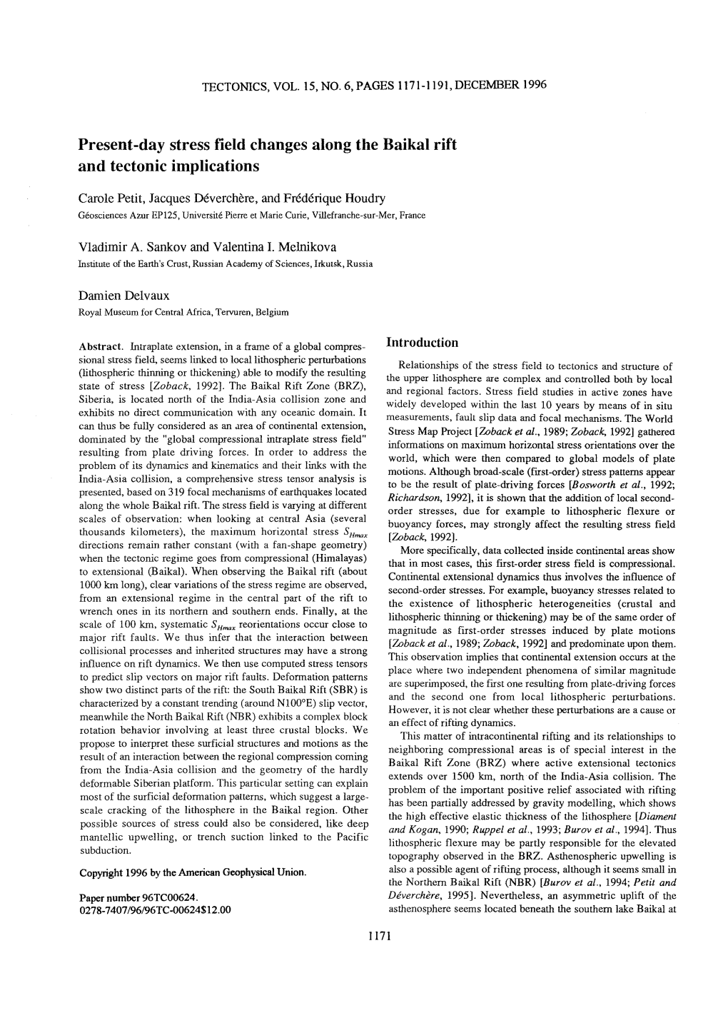 Present-Day Stress Field Changes Along the Baikal Rift and Tectonic Implications