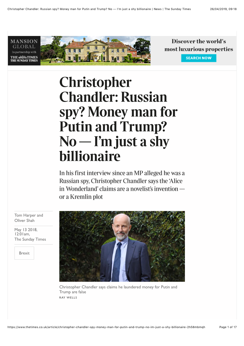 Christopher Chandler: Russian Spy? Money Man for Putin and Trump? No — Iʼm Just a Shy Billionaire | News | the Sunday Times 26/04/2019, 09�18