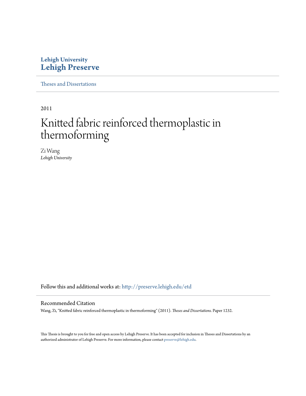 Knitted Fabric Reinforced Thermoplastic in Thermoforming Zi Wang Lehigh University