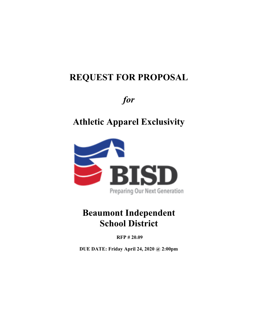 REQUEST for PROPOSAL for Athletic Apparel Exclusivity Beaumont Independent School District