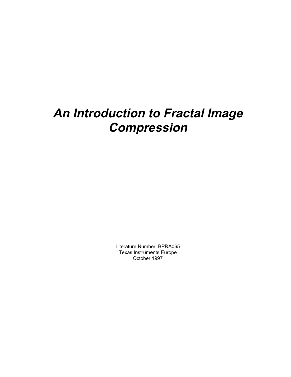 Fractal Image Compression