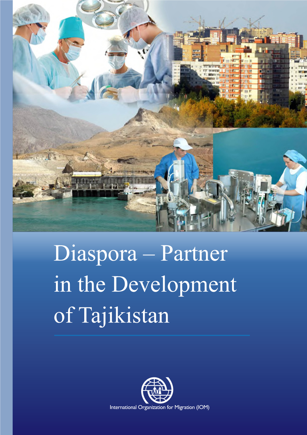 Diaspora – Partner in the Development of Tajikistan