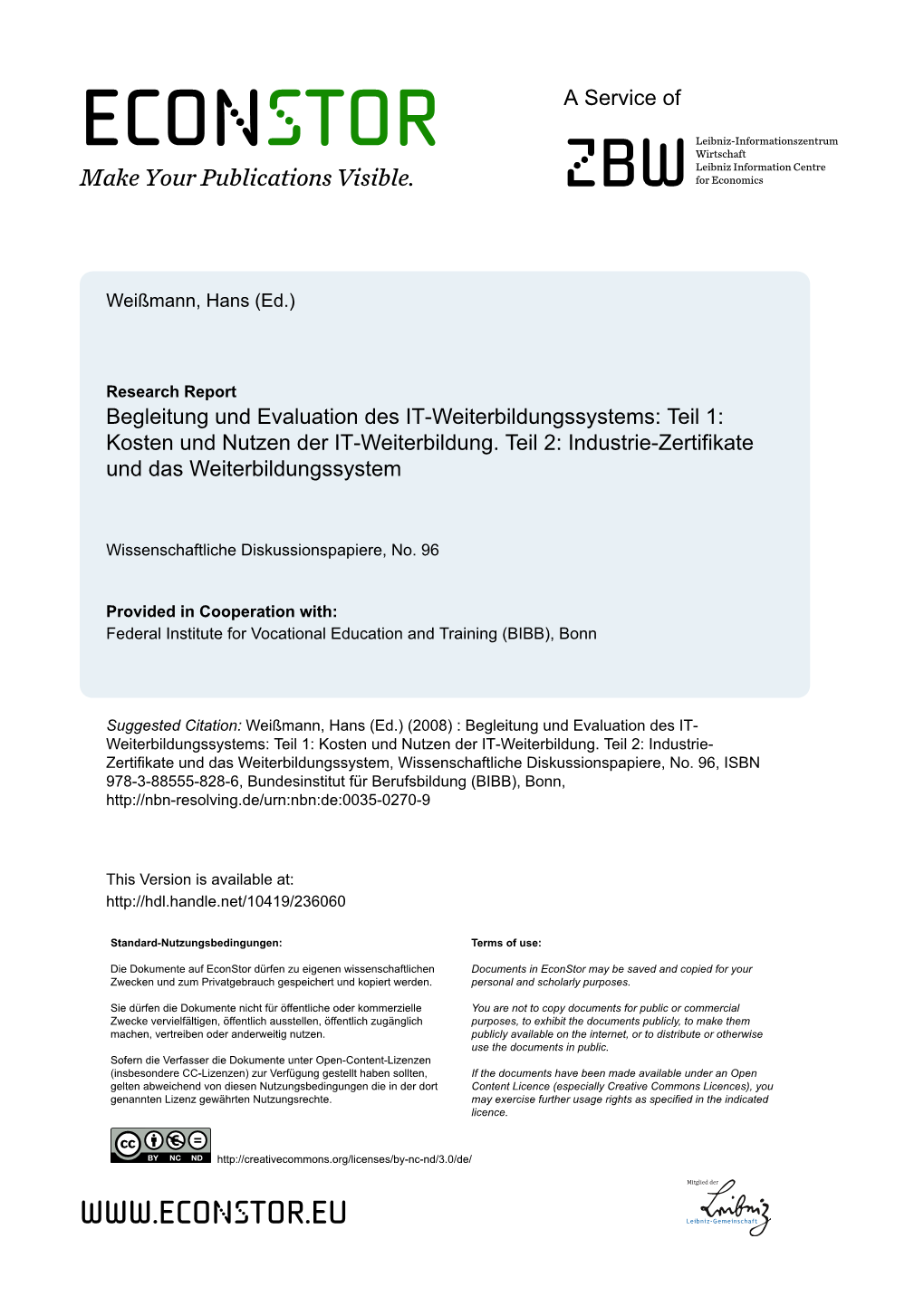 Kosten Und Nutzen Der IT-Weiterbildung. Teil 2: Industrie-Zertifikate Und Das Weiterbildungssystem