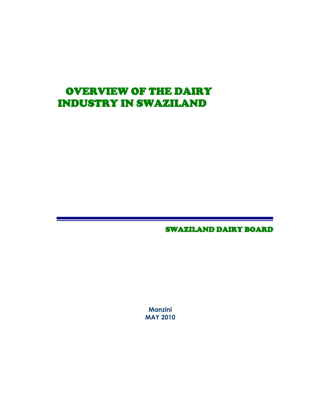 Overview of the Dairy Industry in Swaziland