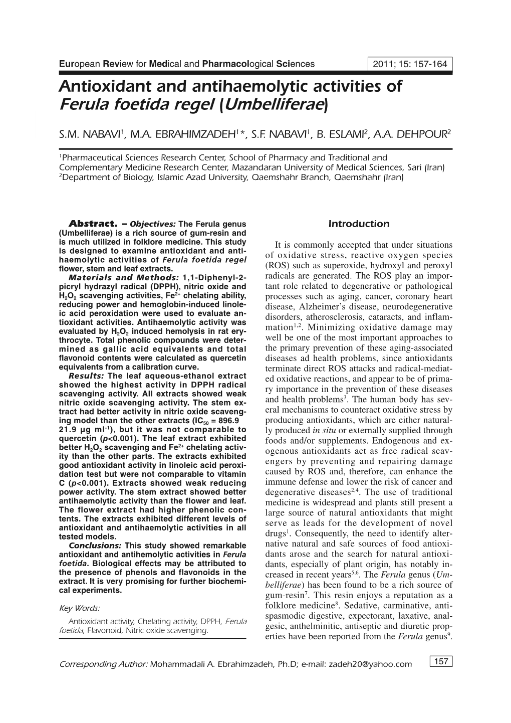 Antioxidant and Antihaemolytic Activities of Ferula Foetida Regel (Umbelliferae)