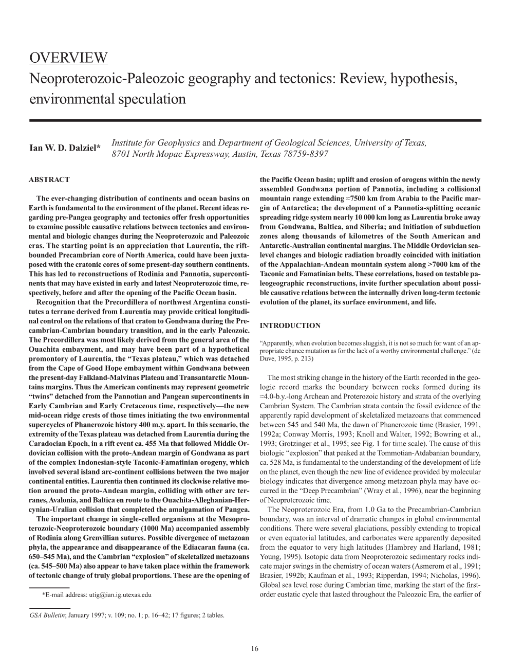 Neoproterozoic-Paleozoic Geography and Tectonics: Review, Hypothesis, Environmental Speculation