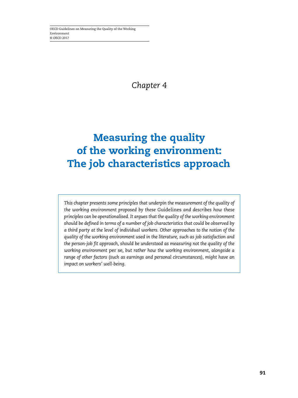 Measuring the Quality of the Working Environment: the Job Characteristics Approach