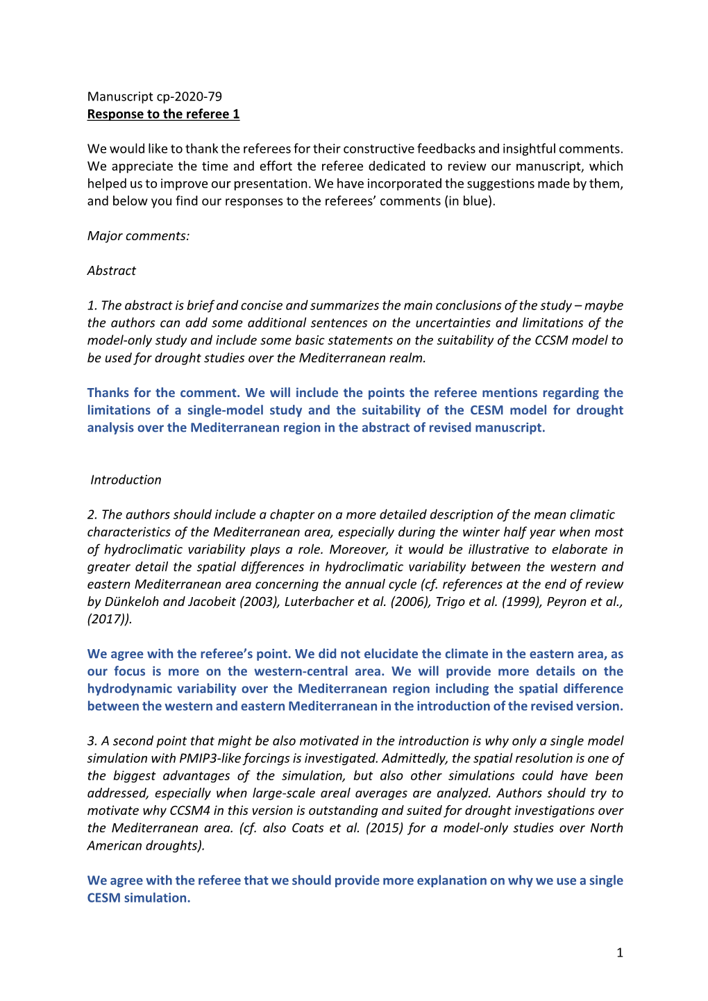 1 Manuscript Cp-2020-79 Response to the Referee 1 We Would Like To