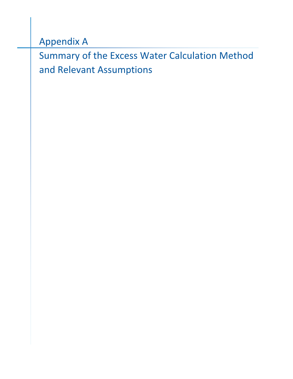 Appendix a Summary of the Excess Water Calculation Method and Relevant Assumptions