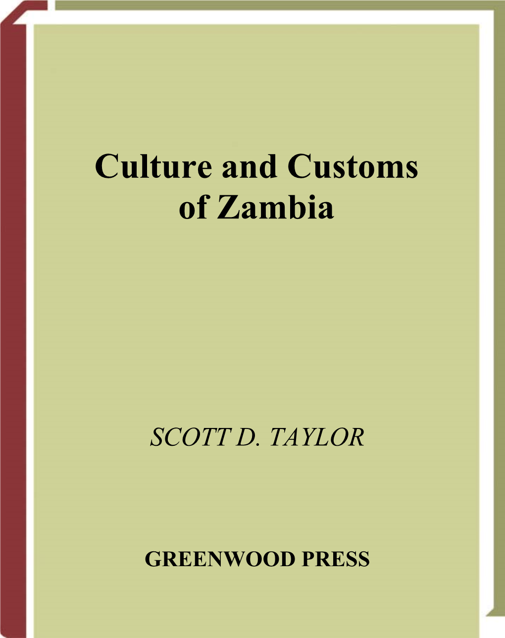 Culture and Customs of Zambia Zambia