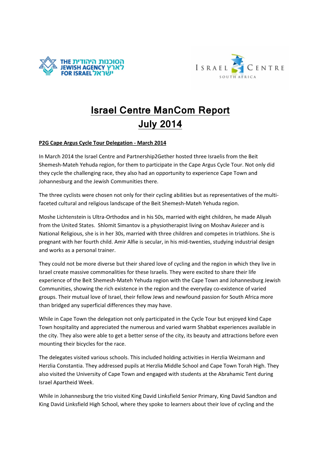 Israel Centre Mancom Report July 2014