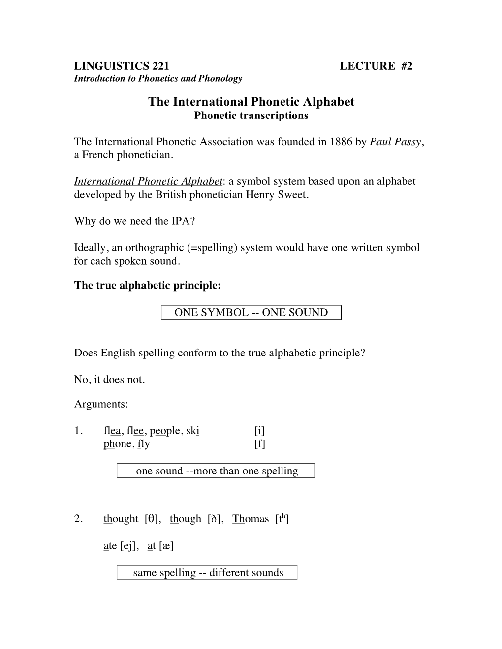 The International Phonetic Alphabet Phonetic Transcriptions