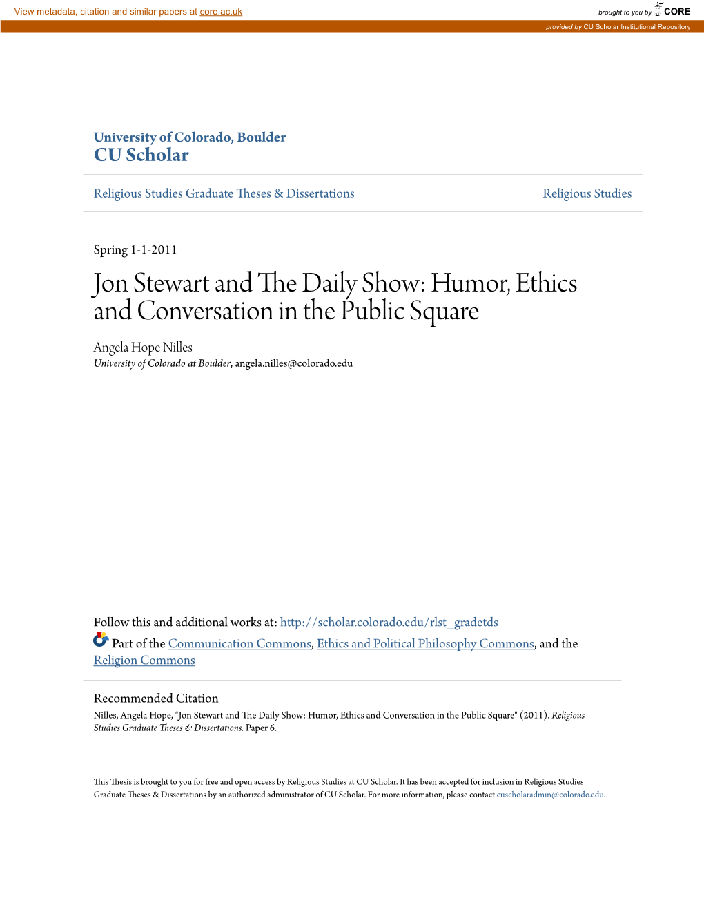 JON STEWART and the DAILY SHOW: HUMOR, ETHICS and CONVERSATION in the PUBLIC SQUARE by ANGELA HOPE NILLES