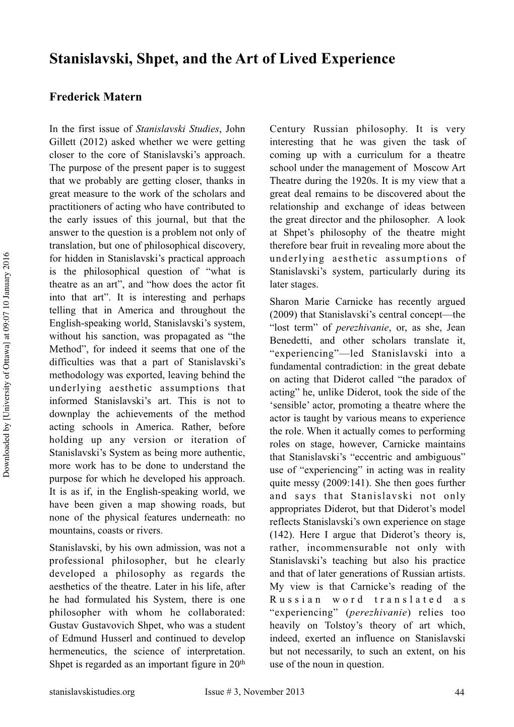 Stanislavski, Shpet, and the Art of Lived Experience ! Frederick Matern ! in the First Issue of Stanislavski Studies, John Century Russian Philosophy