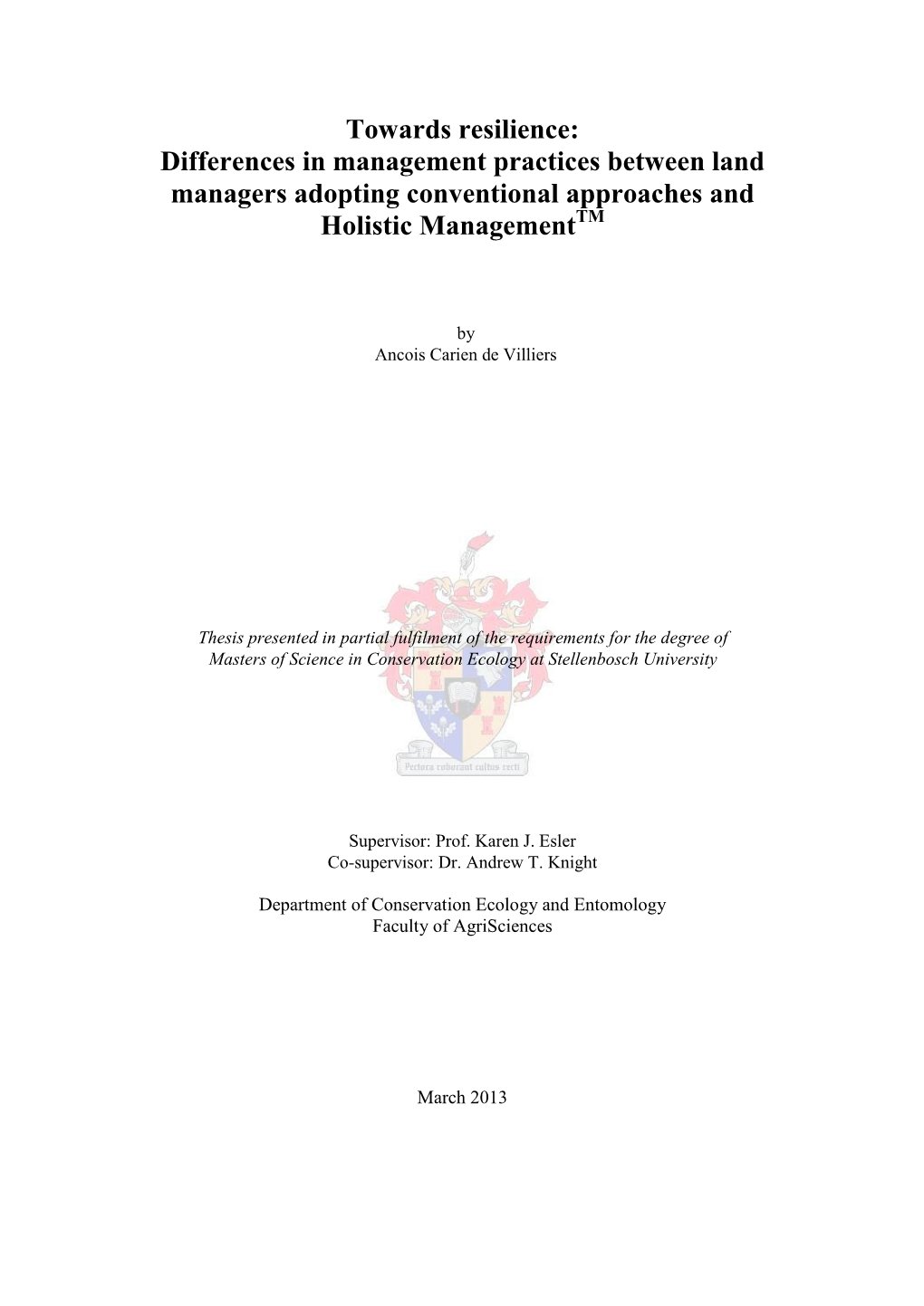 Differences in Management Practices Between Land Managers Adopting Conventional Approaches and Holistic Managementtm