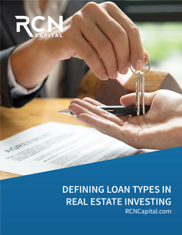 Defining Loan Types in Real Estate Investing