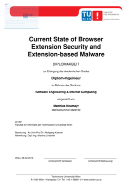 Current State of Browser Extension Security and Extension-Based Malware