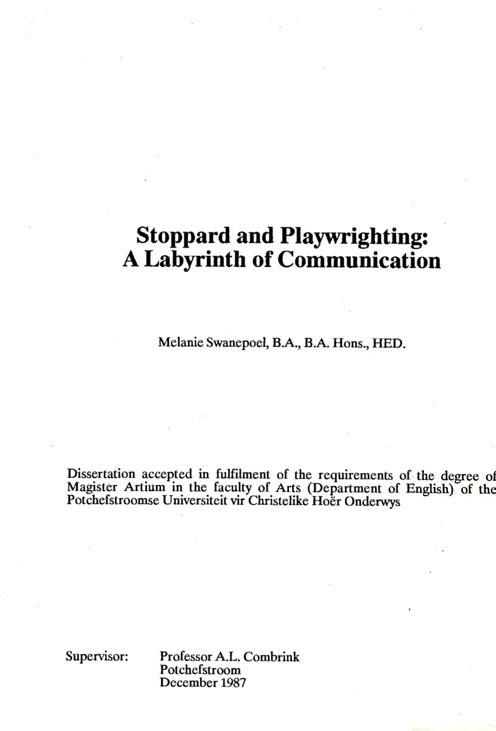 Stoppard and Playwrighting: a Labyrinth of Communication