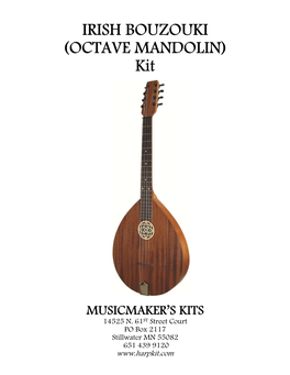 IRISH BOUZOUKI (OCTAVE MANDOLIN) Kit