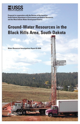 Ground-Water Resources in the Black Hills Area, South Dakota