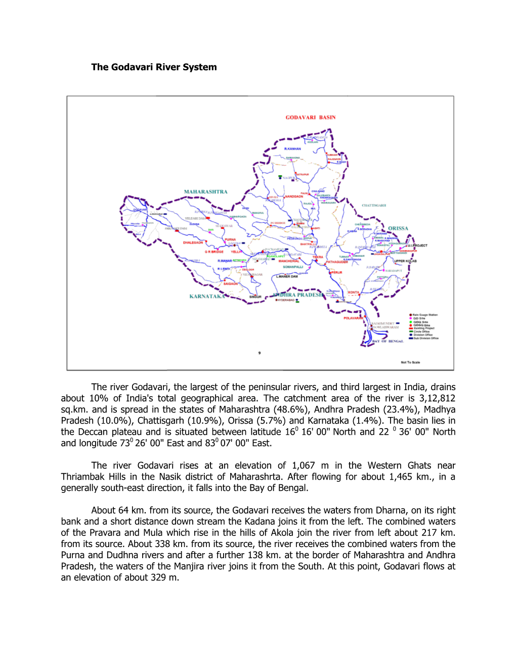 The Godavari River System the River Godavari, the Largest of The