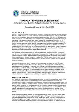 ANGOLA - Endgame Or Stalemate? Richard Cornwell & Jakkie Potgieter, Institute for Security Studies