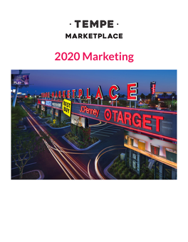 2020 Marketing TEMPE MARKETPLACE