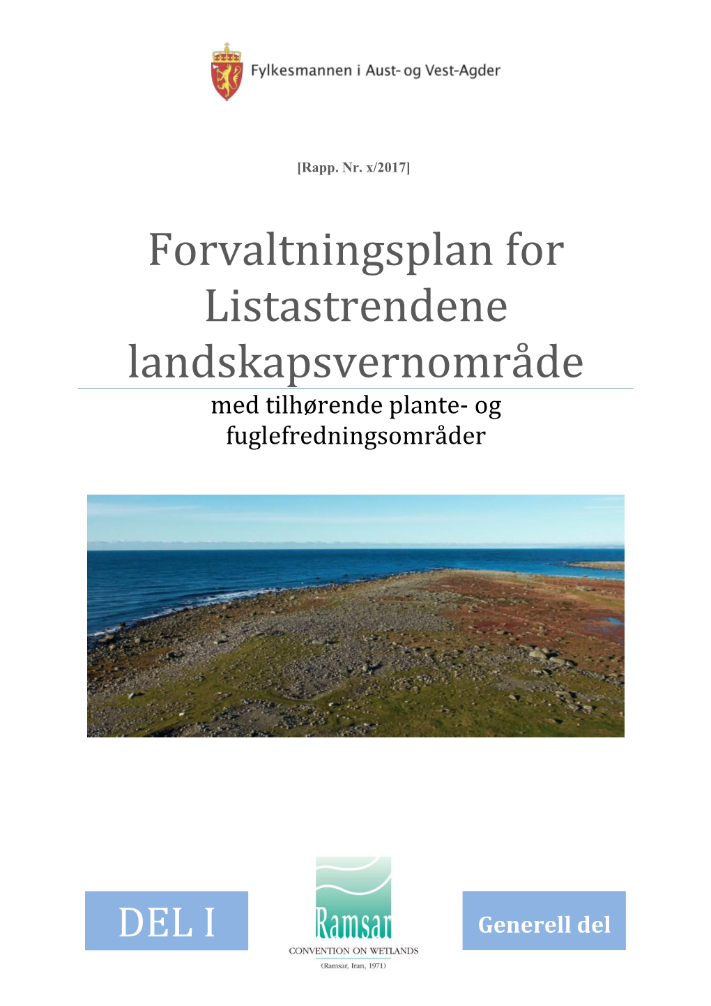 Forvaltningsplan for Listastrendene Landskapsvernområde Med Tilhørende Plante- Og Fuglefredningsområder