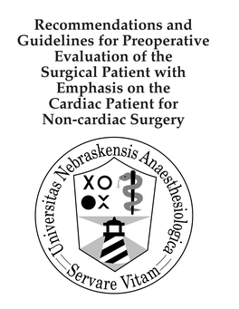 Recommendations and Guidelines for Preoperative Evaluation